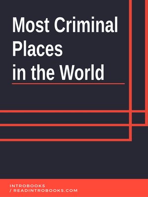 cover image of Most Criminal Places in the World